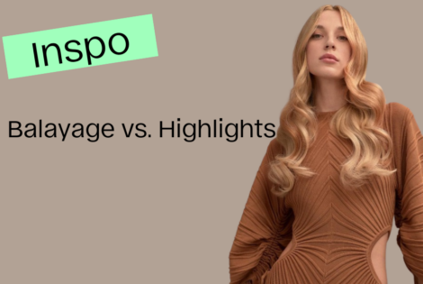 Balayage vs Highlights: which to choose?